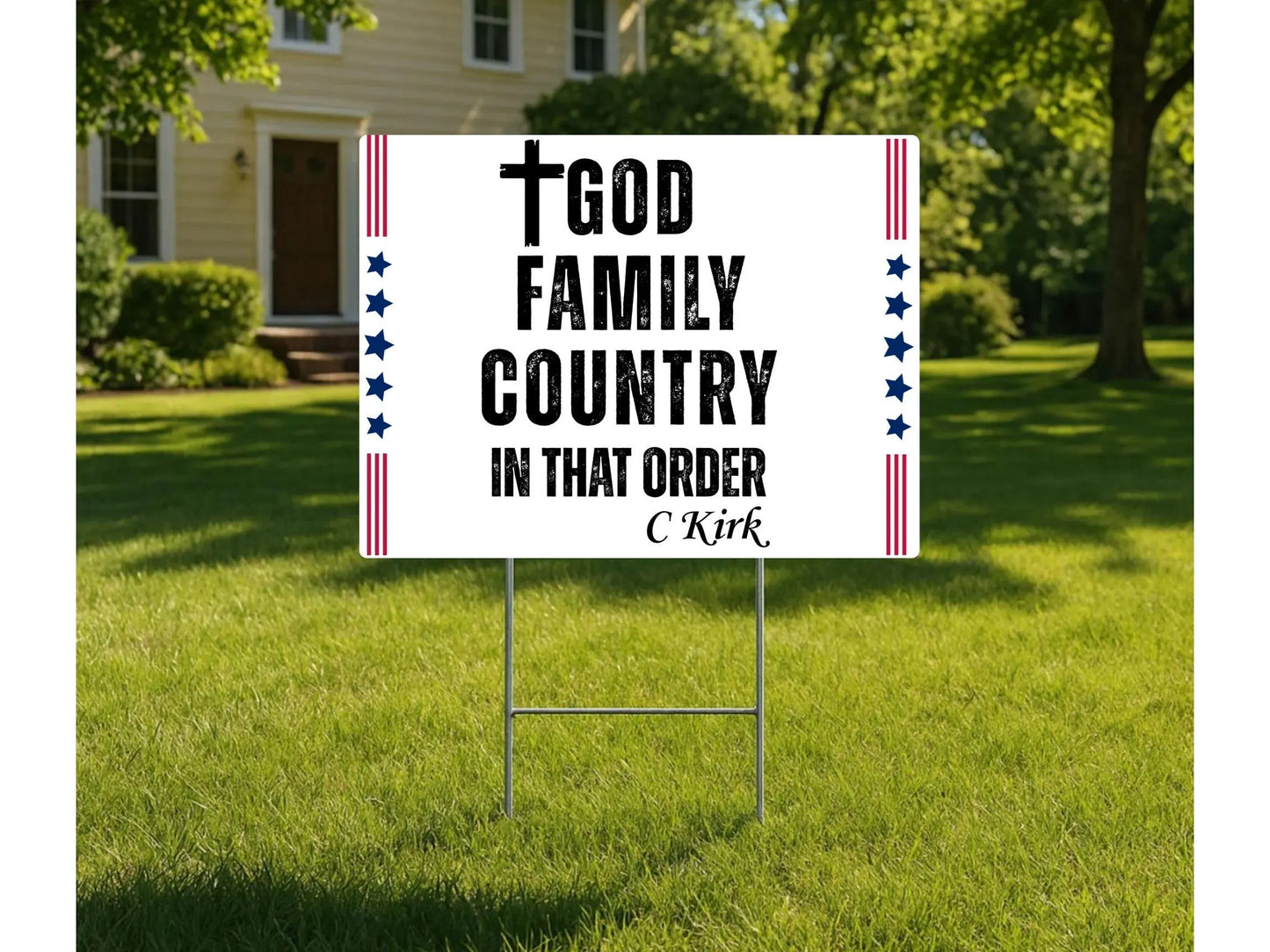 God Family Country in That Order Yard Sign, Justice for Charlie Kirk Yard Sign, RIP Charlie Kirk Yard Sign 24X18''