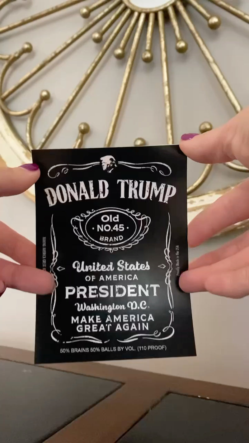 Trump 2024 Gift Donald Trump JD Bottle Label FJB *THE ORIGINAL LABEL*