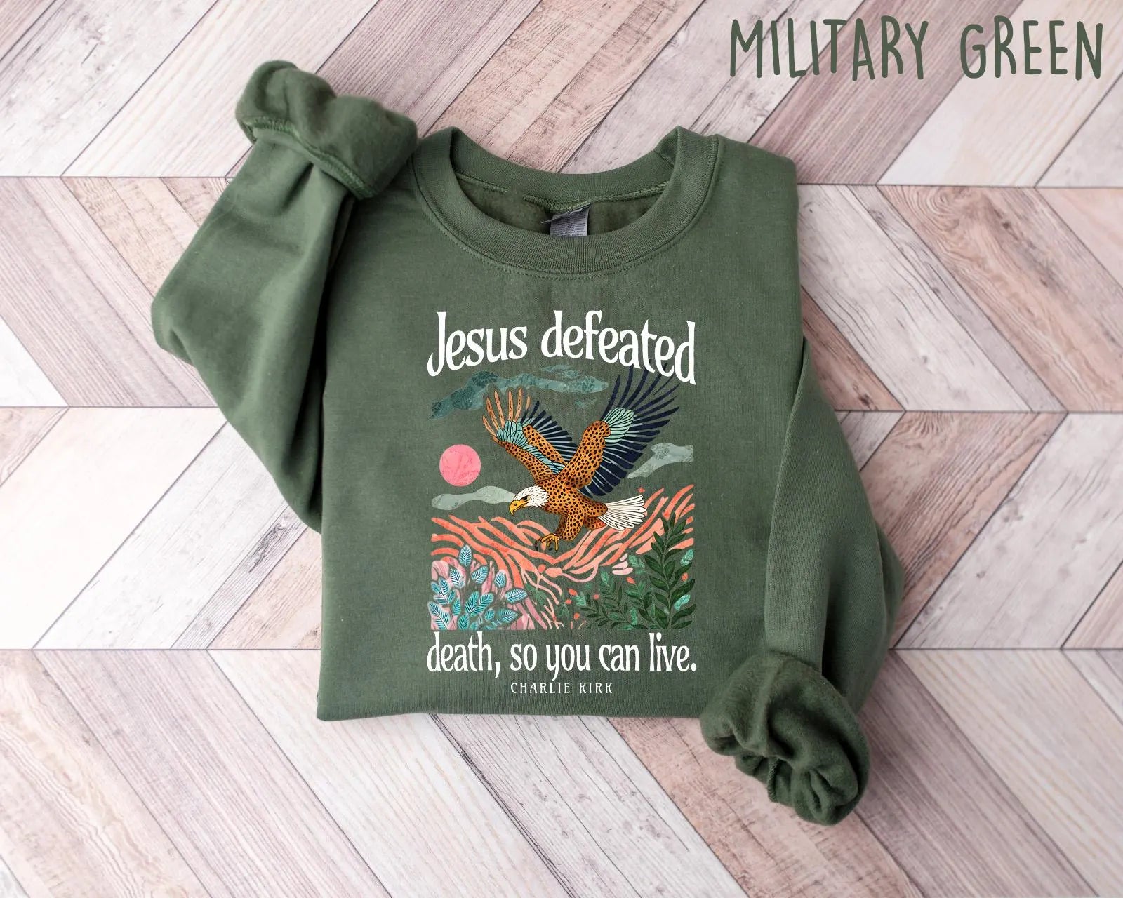 Charlie Kirk Shirt, Jesus Defeated Death so You Can Live Shirt, I Am Charlie Kirk, in Memory of Charlie Kirk