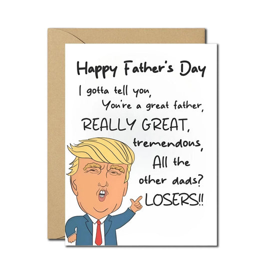 Funny Father'S Day Card with Humorous Trump Illustration - Perfect for Celebrating Great Dads
