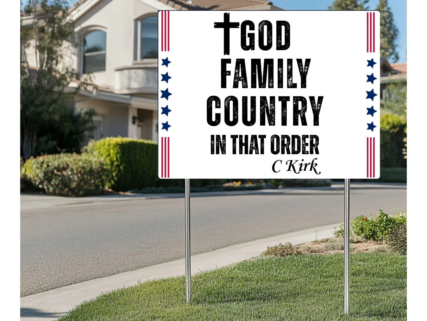 God Family Country in That Order Yard Sign, Justice for Charlie Kirk Yard Sign, RIP Charlie Kirk Yard Sign 24X18''