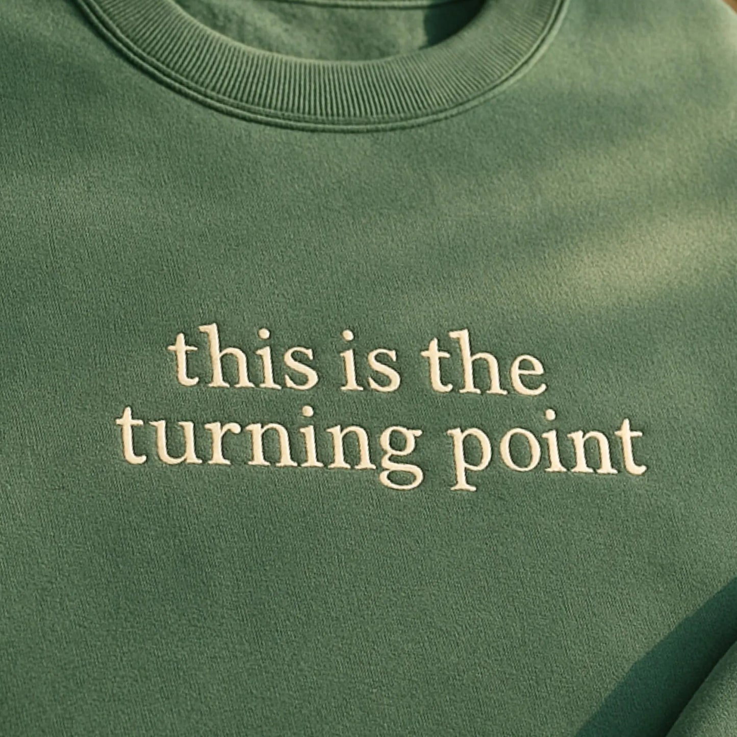 Charlie Kirk Embroidered Sweatshirt – "This Is the Turning Point Quote" Shirt, Political Statement Tee, Patriotic Protest Top