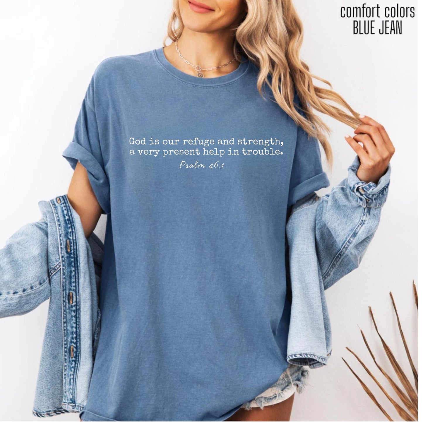 Psalm 46:1 God Is Our Refuge and Strength, Bible Verse, Pray for Charlie & Erika Kirk Shirt