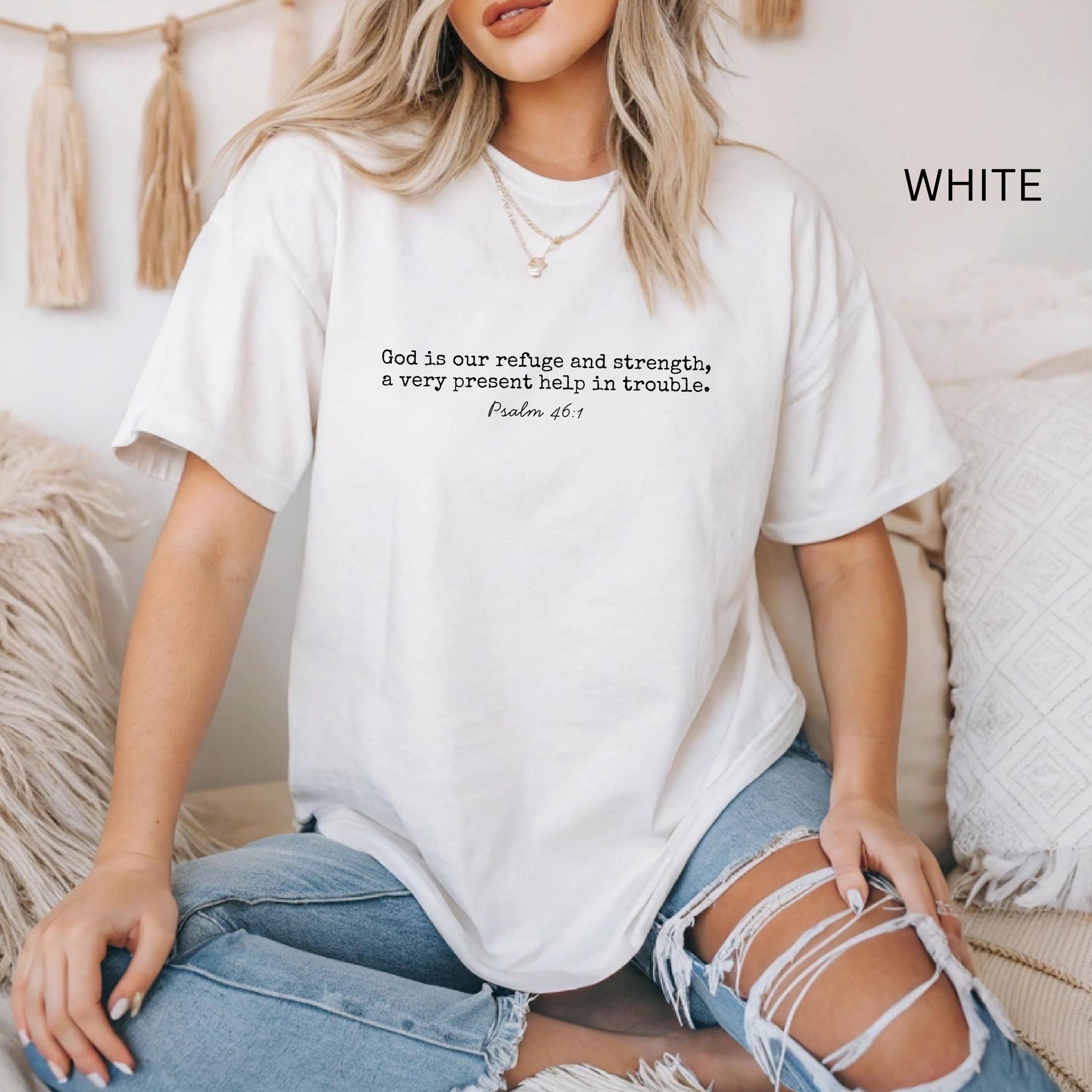 Psalm 46:1 God Is Our Refuge and Strength, Bible Verse, Pray for Charlie & Erika Kirk Shirt