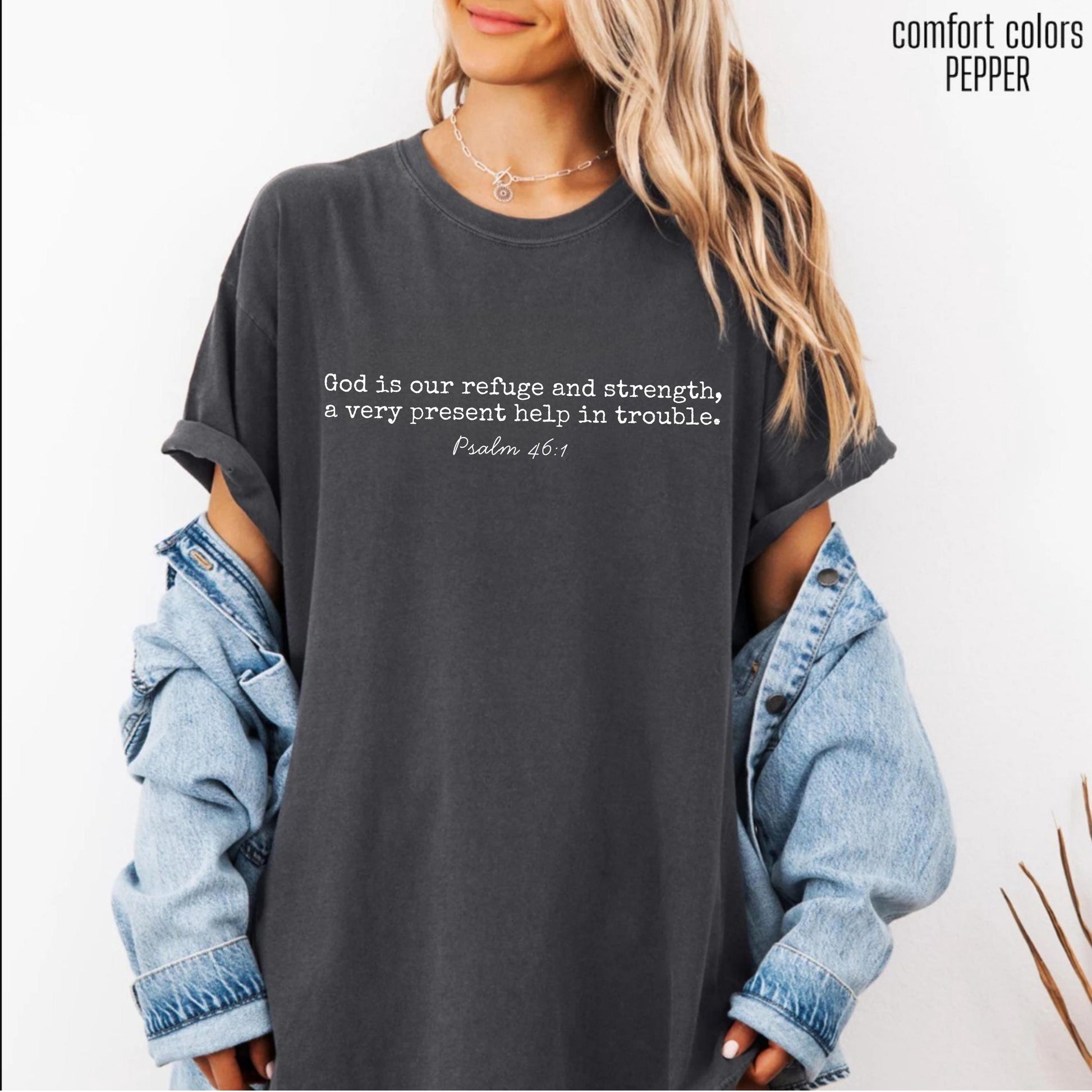 Psalm 46:1 God Is Our Refuge and Strength, Bible Verse, Pray for Charlie & Erika Kirk Shirt